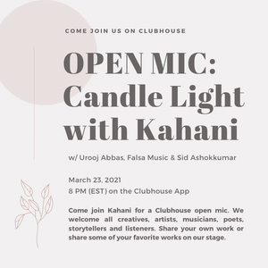 Our First "Candlelight with Kahani" Event on Clubhouse!