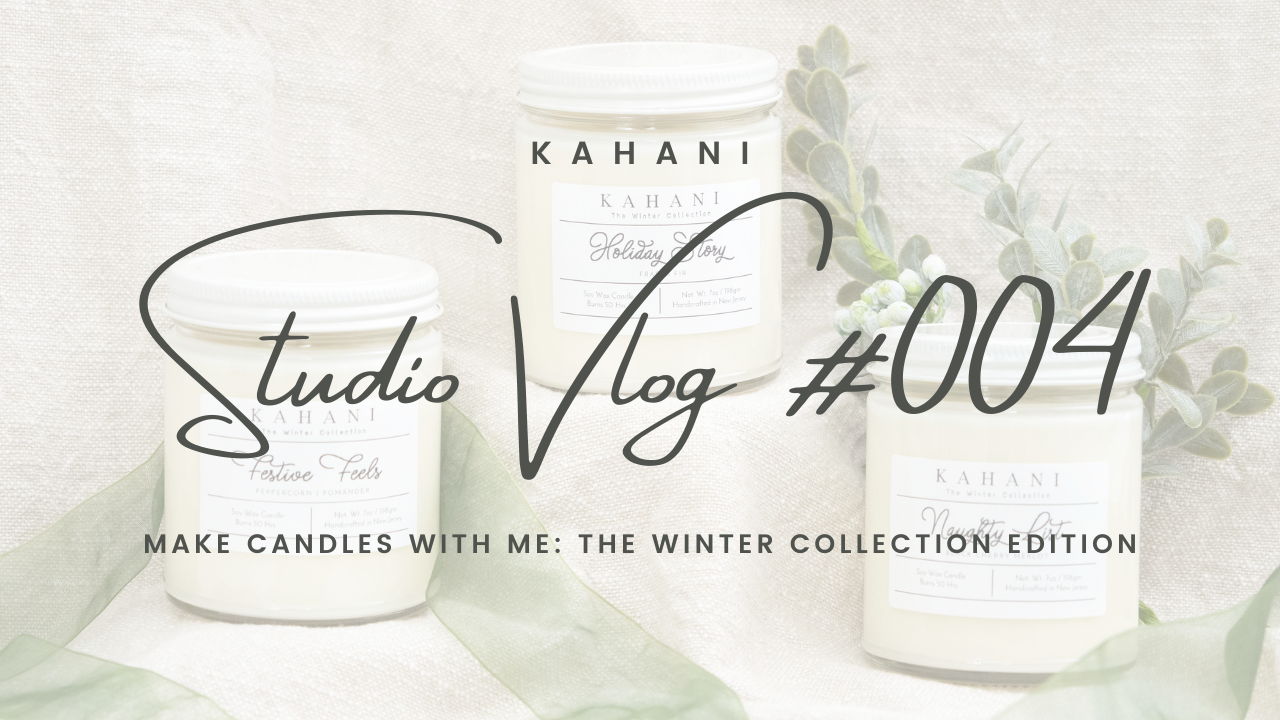 Studio Vlog #004 - Make Candle With Me: The Winter Collection Edition